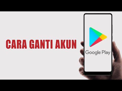 Cara Mengganti Akun Google Play Store