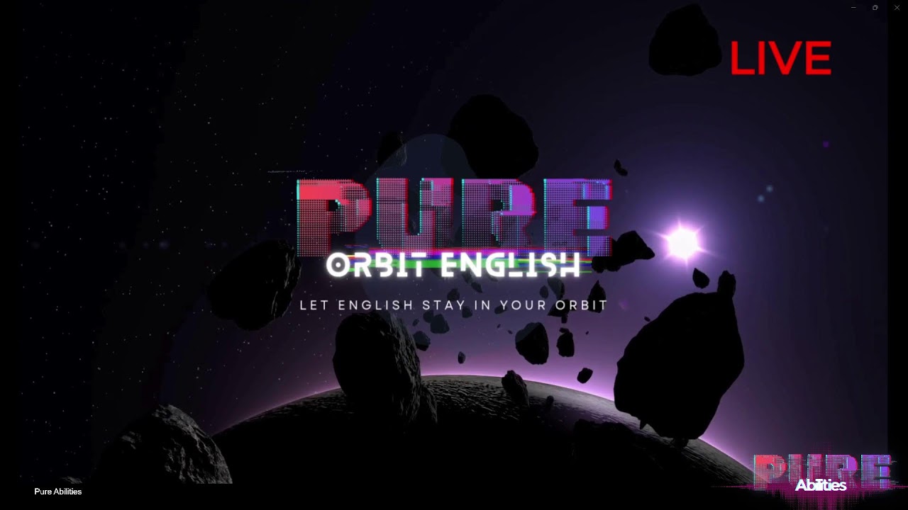 Live ฝึกท่องศัพย์ด้วยเพลงเพลินๆไปกับ Pure Orbit
Pure Abilities Space
