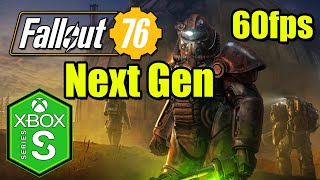 Fallout 76 Xbox Series S Gameplay Review [Next Gen Update 60fps] [Xbox Game Pass]