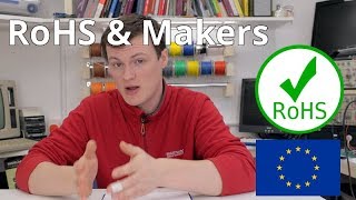 Download Lagu RoHS - Why it's important for makers to know! MP3