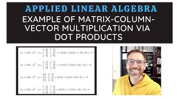 Example of matrix column vector multiplication using dot products