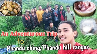 Mayam Ngasid Phandu Ching/Phandu Hill Ranges katharuraje ꯫ pura adventurous tri ni ꯫ ym phajhwe
