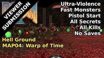 Doom II: Hell Ground - MAP04: Warp of Time (Snel Ultra-Geweld 100%)