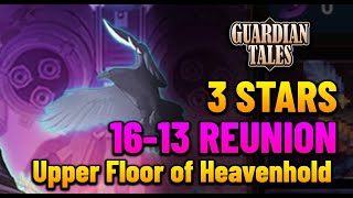 World 16-13 Reunion 3 Stars Upper Floor Of Heavenhold Guardian Tales