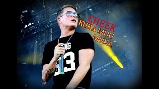 Cheek - Kuka Muu Muka (Sanat)