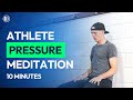 Meditation For Athletes | Guided Mindset Meditation for Pressure Moments | Sport Yogi