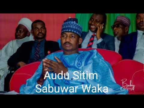 Audu Sitim Sabuwar Waka Ta Ahmad Aliyu Sokoto State