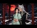 【完整版】💕她意外救下的受傷白狼竟是狼族王子!如今她被下藥追殺,他循著氣味趕來,以身相許為她解毒,從此寵她入骨護她一生!#ai真人 #甜寵 #cdrama