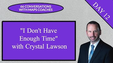 66 Conversations with MAPS Coaches - I Just Don