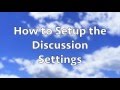 How to Setup the Discussion Settings in WordPress