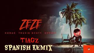 TIAGZ - ZEZE (Spanish Remix) feat. Kodak Black, Travis Scott & Offset [Official Audio]