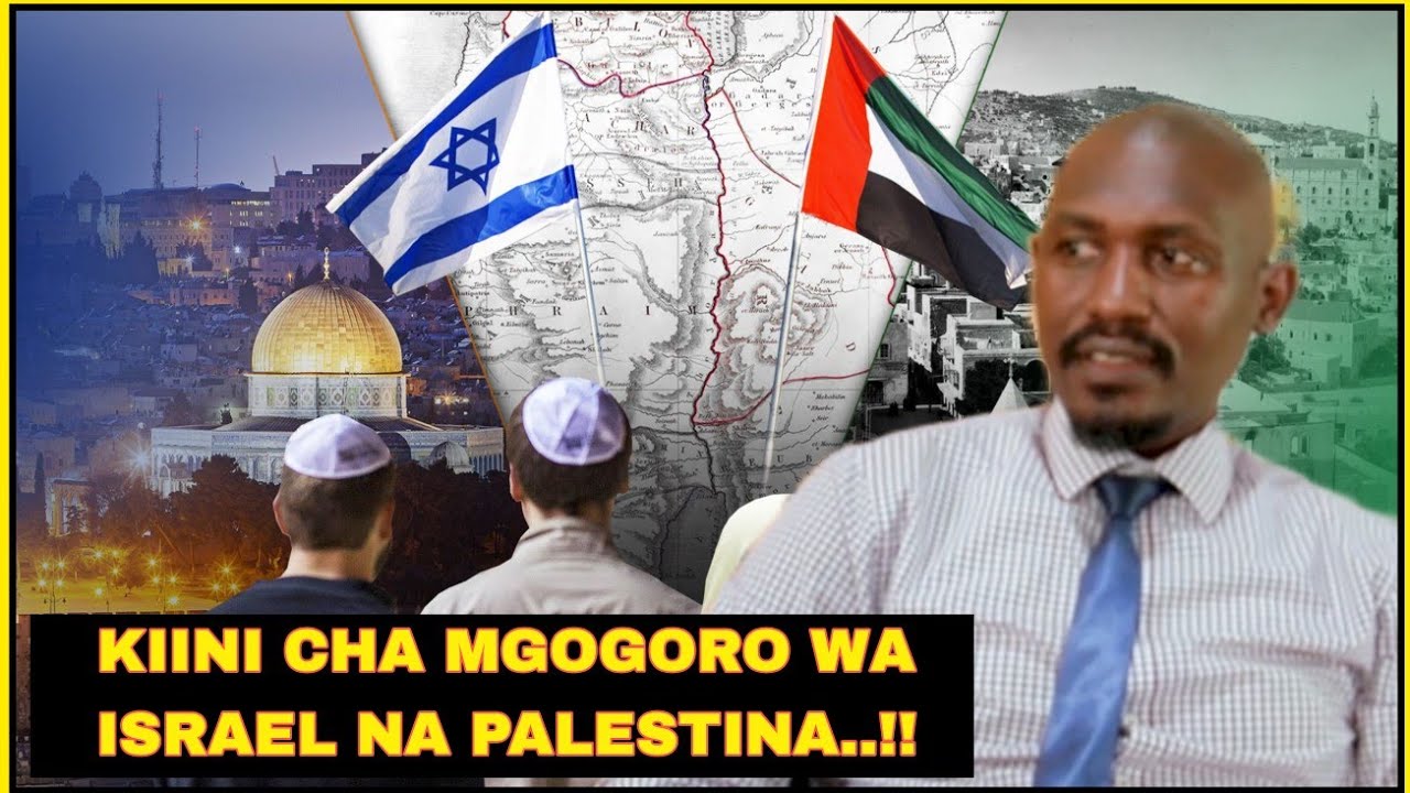 VITA YA ISRAEL NA PALESTINA: WAZUNGU WALIIPANDIKIZA PALESTINA KULETA MGOGORO WA MASHARIKI YA KATI.