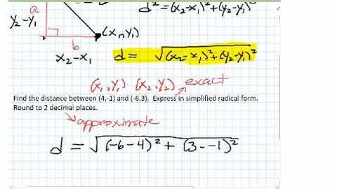 Distance Between Points Part 2 Use the Distance Formula to find Exact or Approximate Distance