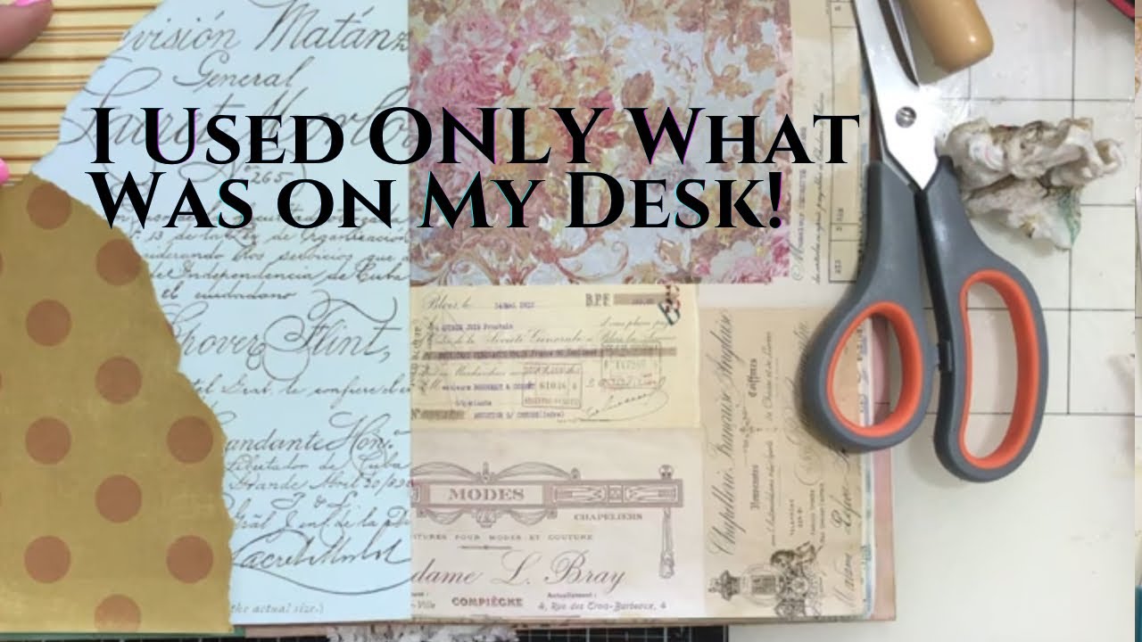 Eclectic Journal Challenge | Creating With Random Desk Supplies