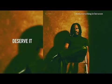Kotrell - Deserve It [Official Audio]