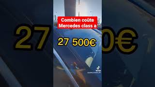 Mercedes Class A180 2019 doccasion, combien ça coute