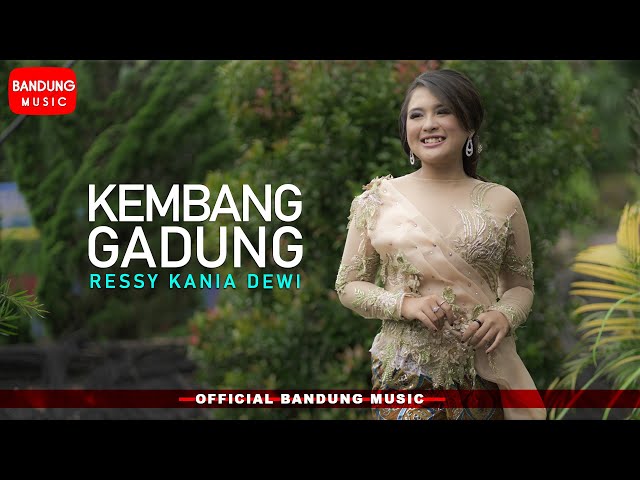 Kembang Gadung  - Ressy Kania Dewi [Official Bandung Music] class=