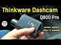 Thinkware Dashcam Review 6 Month Update - Q800 Pro plus optional Rear Camera and Hardwire Kit