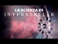 La scienza di INTERSTELLAR