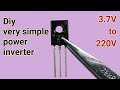 Easy 3.7V to 220V inverter using cfl transistor