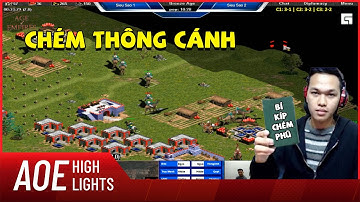 AoE Highlight | Chim Sẻ giở mưu hèn kế bẩn chém feat Hồng Anh