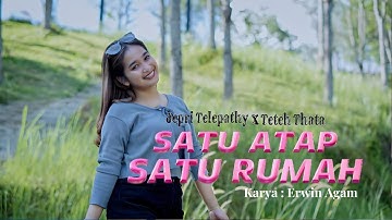 Dj Satu Atap Satu Rumah _ Jepri Telepathy X Teteh Thata .ft Yollanda