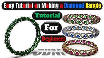 Easy Tutorial on Making a Diamond Bangle | Tutorial for Beginners | Learn CAD Design Tutorials