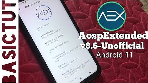 How to install AospExtended v8.6-Unofficial Android 11 on Redmi note 8