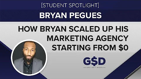 How Bryan Pegues Scaled His Marketing Agency Start...