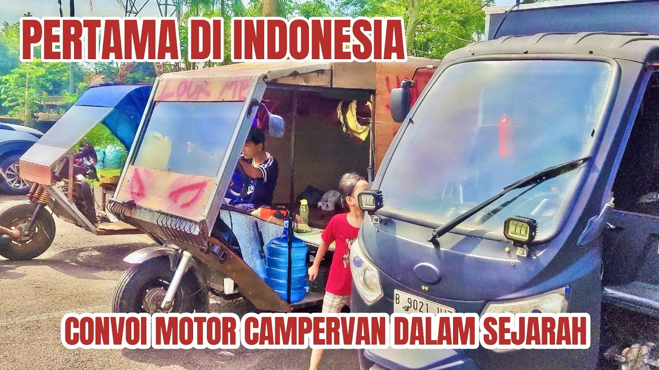 SEJARAH BARU ! Konvoi Motor Roda 3 Campervan Pertama di Indonesia (part 26)