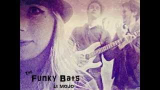 The Funky Bats - Le Mojo