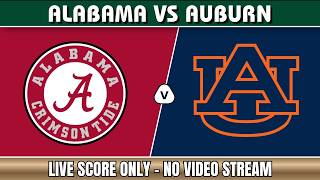 🔴 Alabama Crimson Tide vs Auburn Tigers | NCAA College Basketball 2026 | The Feud Live Score Today