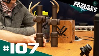 Ep. 107 | Let’s Talk LPVO’s (Low Power Variable Optics)