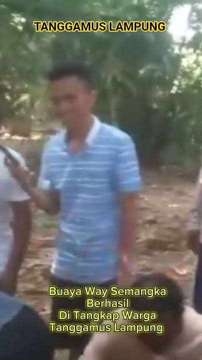 Buay4 Way Semangka Berhasil Di Tangkap Warga Tanggamus Lampung