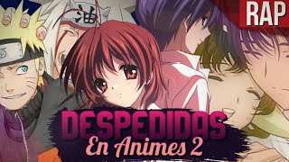 RAP Despedidas en Animes 2 ||En La Vida y La Muerte Contigo|| AKINNO (2021) chords