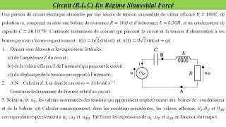 Circuit RLC en régime sinusoïdal forcé | Calcul des grandeurs | Exercice corrigé