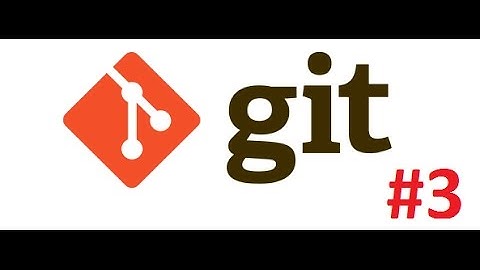 Hướng dẫn sử dụng Git & GitHub phần 3 - Clone và Push project từ máy tính lên Github
