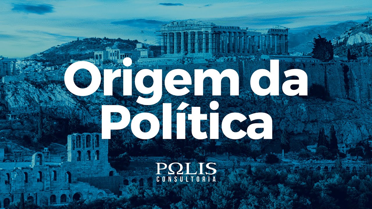 ORIGEM DA POLÍTICA Resumo de Política - Polis Consultoria - YouTube