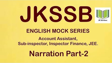 JKSSB  |English Mock Narration Account assistant, Sub-inspector, Inspector Finance, JEE, Class IV |
