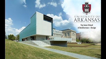 Fay Jones School of Architecture + Design Virtual Visit