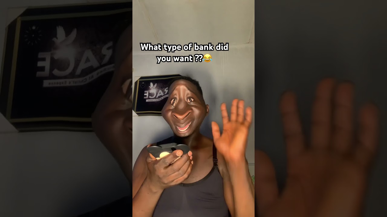 What type of bank did you want ? 😂. #funny #comedy #memes #trend #viral #youtube #explore #shorts