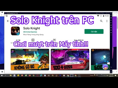 #1 Solo Knight PC trên Máy tính, Laptop Windows, Cách tải và chơi mượt nhất Mới Nhất