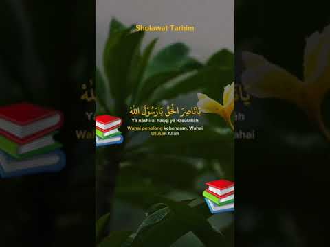 Sholawat Tarhim || Assolatu Wassalamu 'Alaik 📚