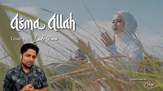 Asma Allah - Lady Rara REACTION