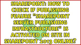 How to check if Publishing feaure "SharePoint Server Publishing Infrastructure" is activated on...
