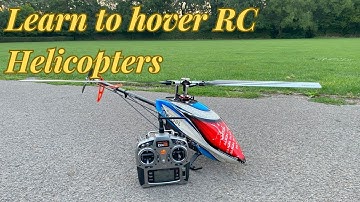 How to Fly RC Helicopters: Hovering