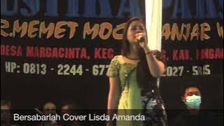 Bersabarlah Cover Lisda Amanda (LIVE SHOW PAMAGANGAN PANGANDARAN)