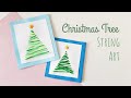 String Art Christmas Tree | String Art Greeting Card | Paper Embroidery Tutorial