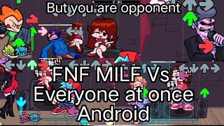[FNF] Vs everyone but you are opponent android #fnf #vseveryone