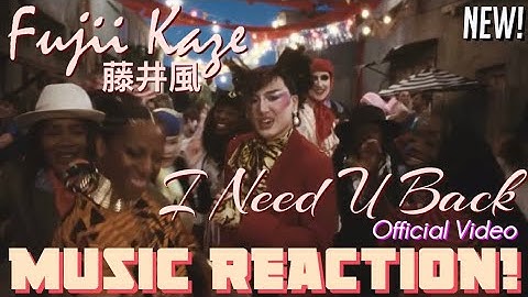 MIND-BLOWING 80’s VIBRATIONS!🤯藤井風Fujii Kaze - I Need U Back Official Video(New!) | Music Reaction🔥